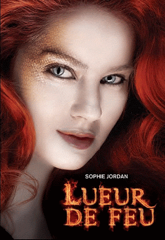 Lueur de feu de Sophie Jordan