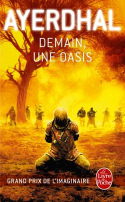 Demain, une oasis de Yal Ayerdhal