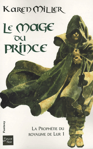 Le Mage du Prince de Karen Miller