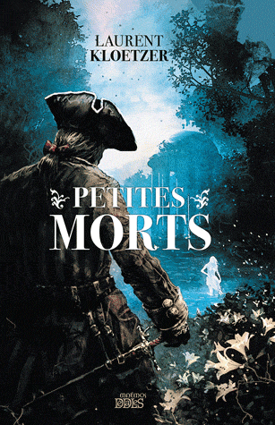 Petites morts de Laurent Kloetzer