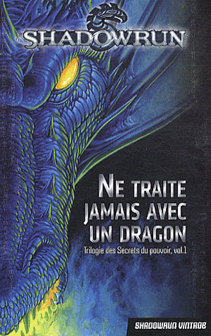 Ne traite jamais avec un dragon de Robert N. Charette