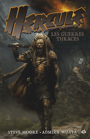 Hercule – Les Guerres Thraces de Steve Moore et Admira Wijaya