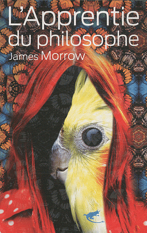 L’Apprentie du philosophe de James Morrow
