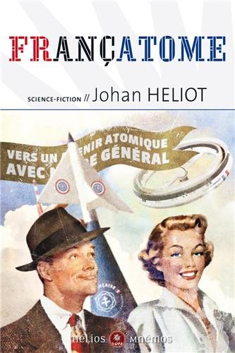 Françatome par Johan Heliot