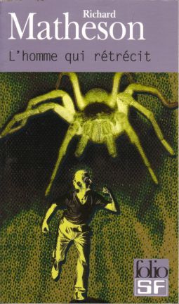 L’Homme qui rétrécit de Richard Matheson