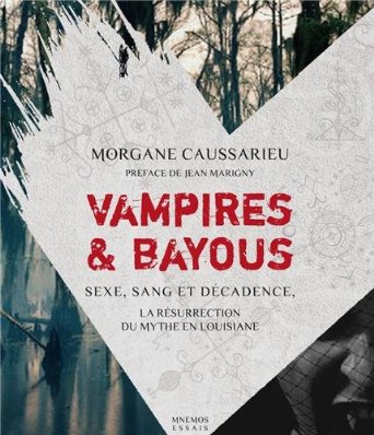 Vampires & Bayous par Morgane Caussarieu