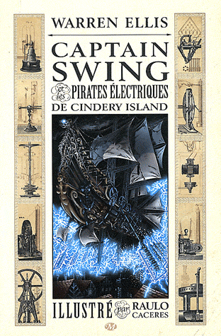 Captain Swing et les pirates électriques de Cindery Island de Warren Ellis