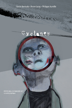 Cyclones de Karim Berrouka