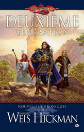 Deuxième génération de Margaret Weis et Tracy Hickman