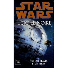 L’étoile Noire de Michael Reaves et Steeve Perry