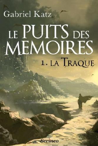 La Traque de Gabriel Katz