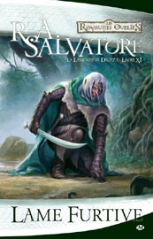 Lame furtive de R.A Salvatore