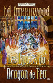 Les Epées du Dragon de Feu, d’Ed Greenwood