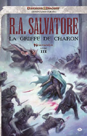 La Griffe de Charon, par R.A. Salvatore