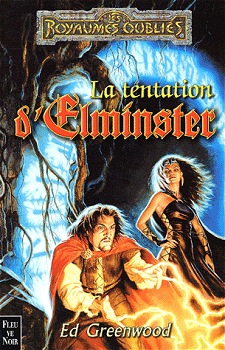 La tentation d’Elminster de Ed Greenwood