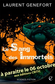 Le sang des Immortels de Laurent Genefort